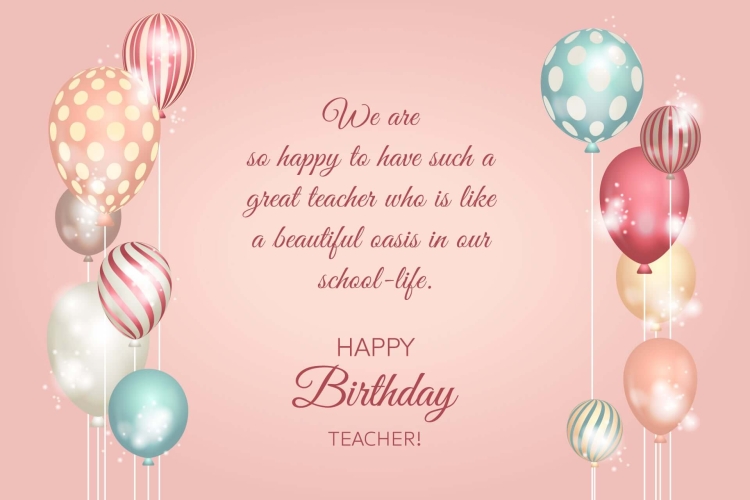 Happy Birthday Dear teacher